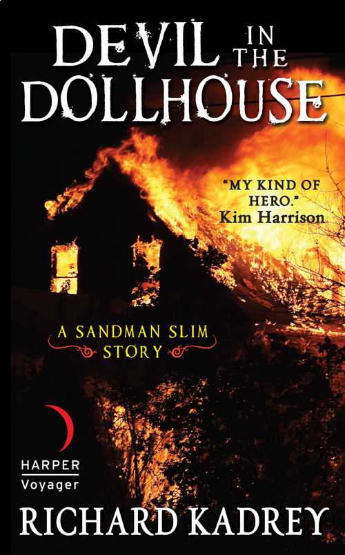 Devil in the Dollhouse: A Sandman Slim Story by Richard Kadrey