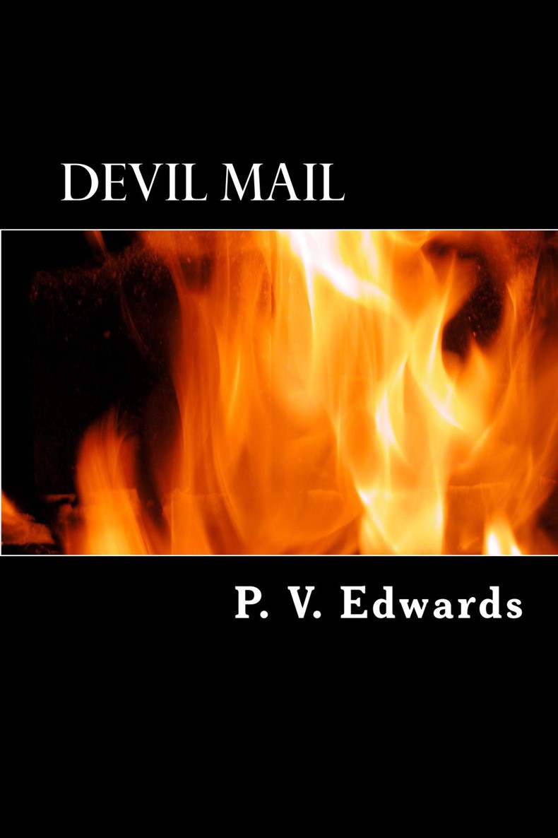 Devil Mail by Edwards, P. V.