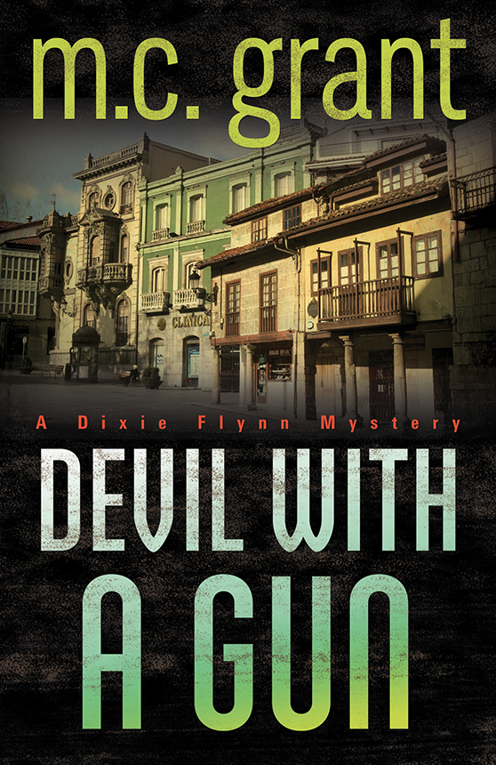 Devil With a Gun by M. C. Grant