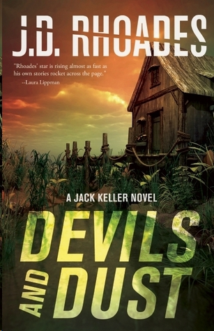 Devils and Dust by J.D. Rhoades