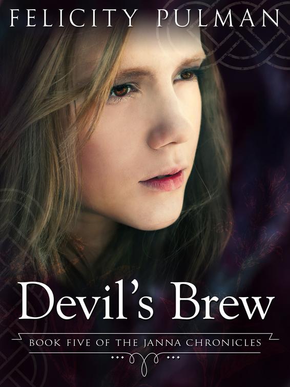 Devilʼs Brew: The Janna Chronicles 5 (2015)