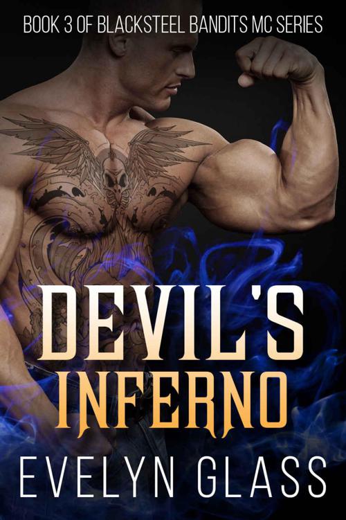 Devil's Inferno (Blacksteel Bandits Motorcycle Club Book 3) by Glass, Evelyn