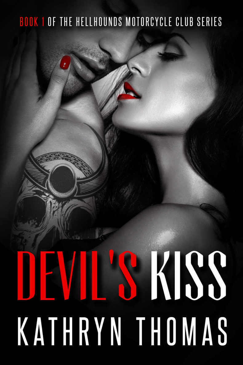 Devil's Kiss (Hellhounds Motorcycle Club Book 1) by Kathryn Thomas