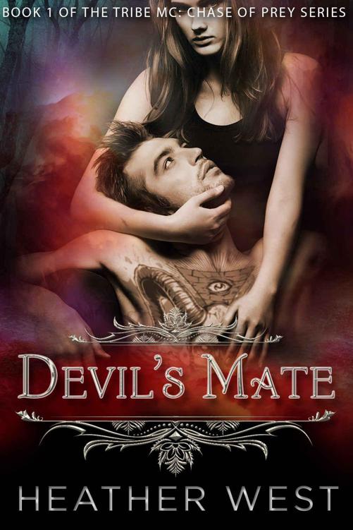 Devil's Mate (The Tribe MC: Chase of Prey Book 1) by West, Heather