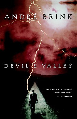 Devil's Valley (2001) by André Brink