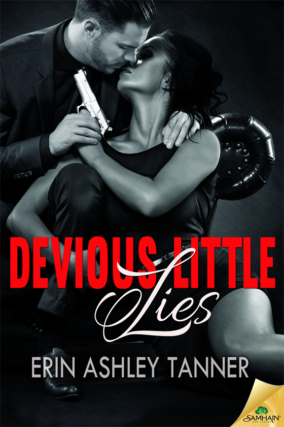 Devious Little Lies (2016) by Erin Ashley Tanner