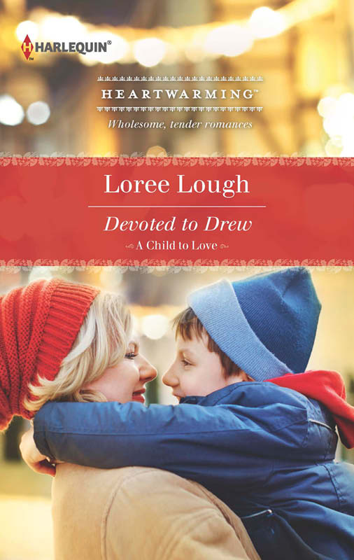 Devoted to Drew (2013) by Loree Lough
