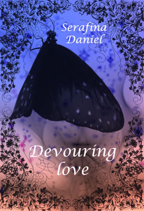 Devouring love by Serafina Daniel