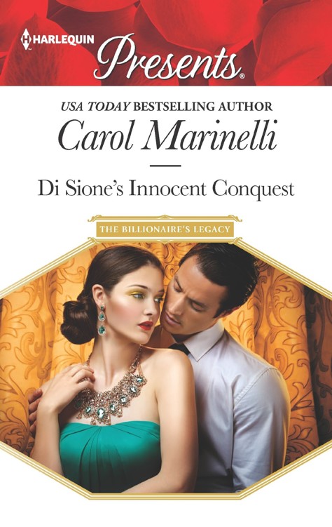 Di Sione's Innocent Conquest (The Billionaire's Legacy) (2016) by Carol Marinelli