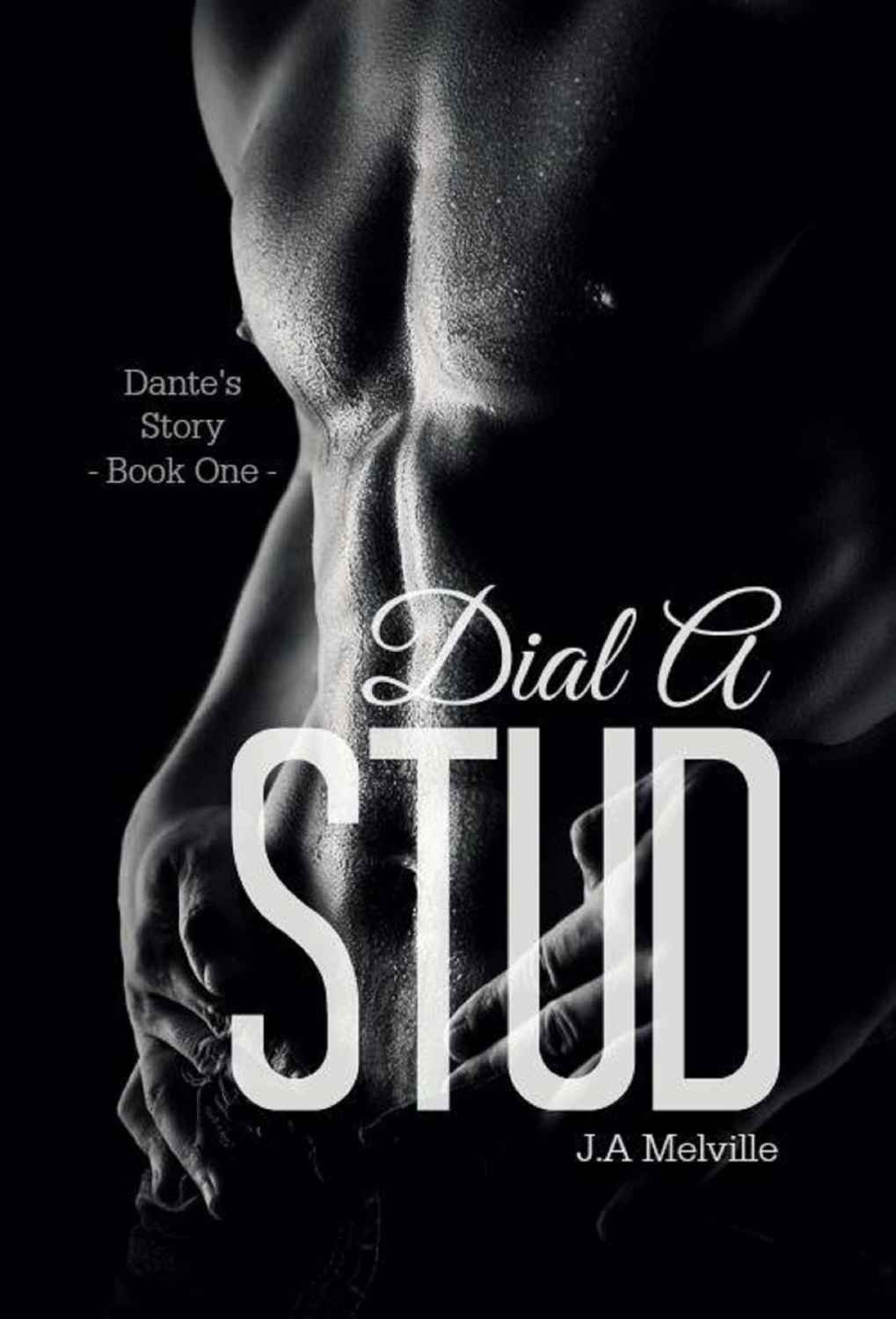 Dial a Stud: Dante's Story