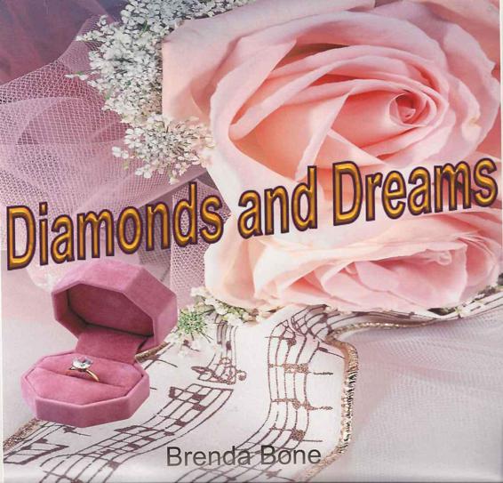 Diamonds and Dreams by Bone, Brenda