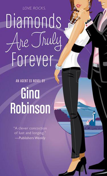 Diamonds Are Truly Forever: An Agent Ex Novel 2 by Gina Robinson