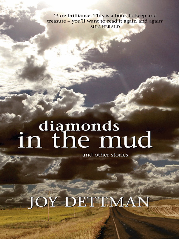 Diamonds in the Mud and Other Stories (2006)