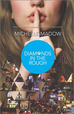 Diamonds in the Rough (2014) by Michelle Madow