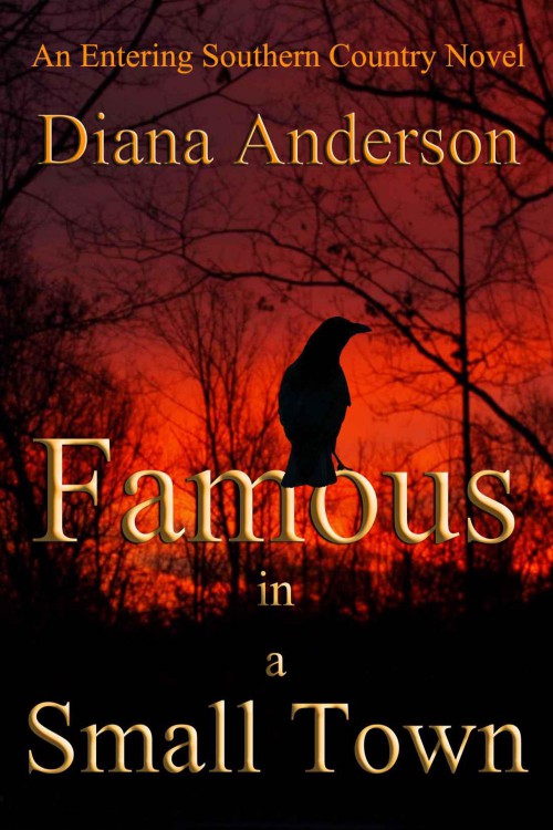 Diana Anderson - Entering Southern Country 01 - Famous in a Small Town