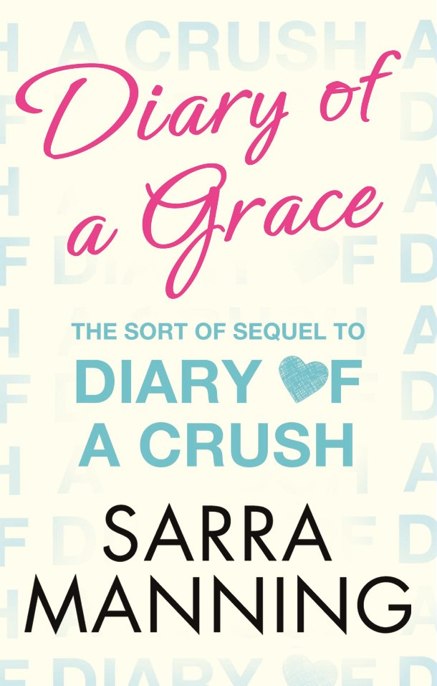 Diary of a Grace by Sarra Manning