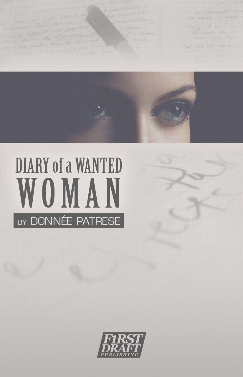 Diary of a Wanted Woman by Patrese, Donnee