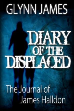 Diary of the Displaced by Glynn James