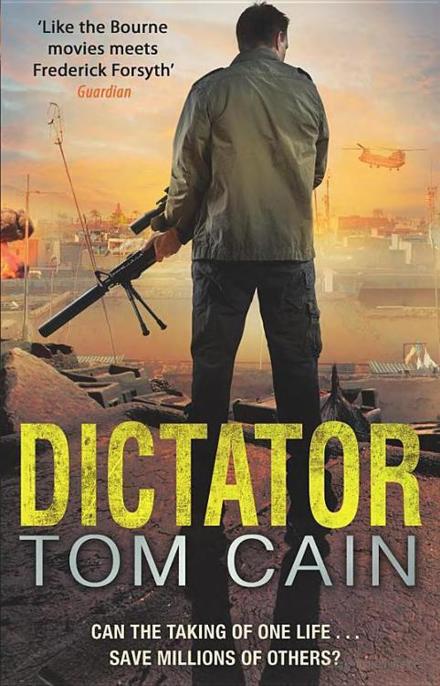 Dictator by Tom Cain