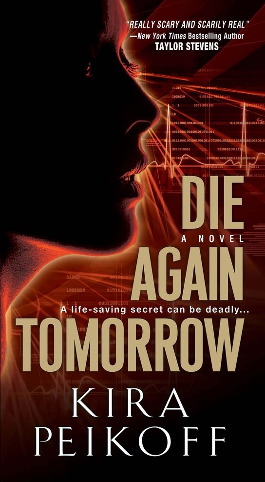 Die Again Tomorrow (2015) by Kira Peikoff