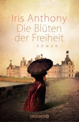 Die Blüten der Freiheit (2013)