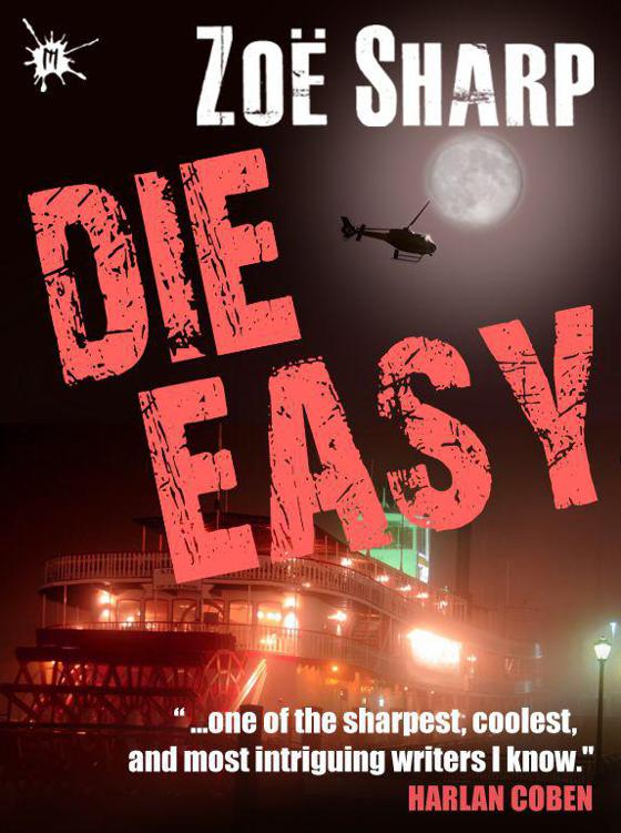 DIE EASY: Charlie Fox book ten (the Charlie Fox crime thriller series)