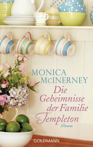 Die Geheimnisse der Familie Templeton (2011) by Monica McInerney