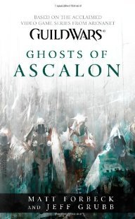 Die Geister von Ascalon (2010) by Matt Forbeck