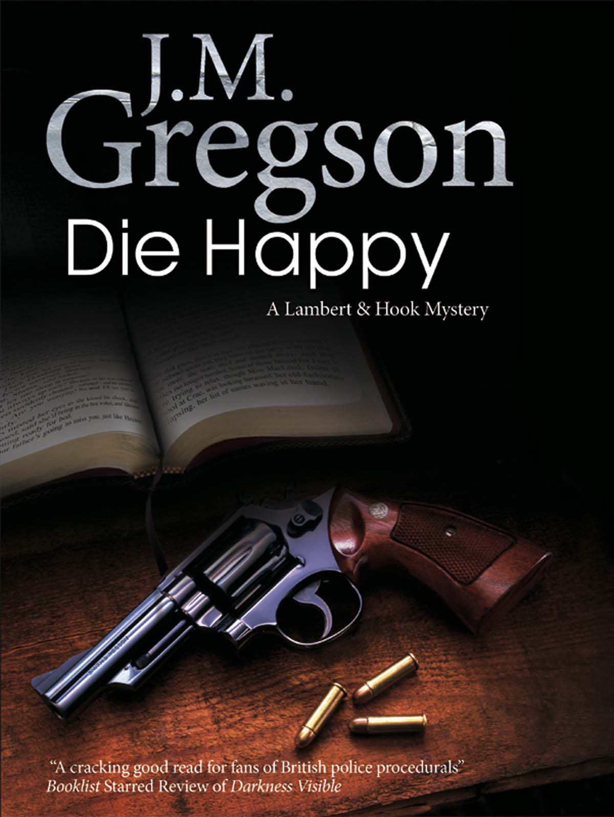 Die Happy (2011) by J. M. Gregson