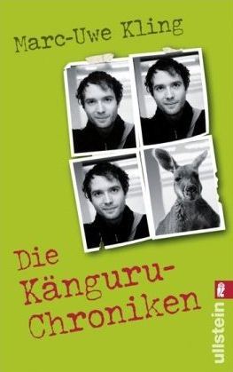 Die Känguru-Chroniken: Ansichten eines vorlauten Beuteltiers (2009) by 