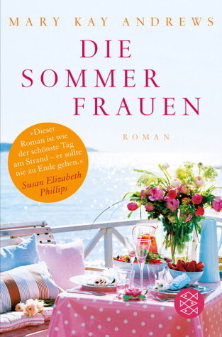 Die Sommerfrauen (2012) by Mary Kay Andrews