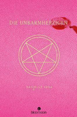 Die Unbarmherzigen (2014) by Danielle Vega