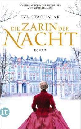 Die Zarin der Nacht (2014) by Eva Stachniak