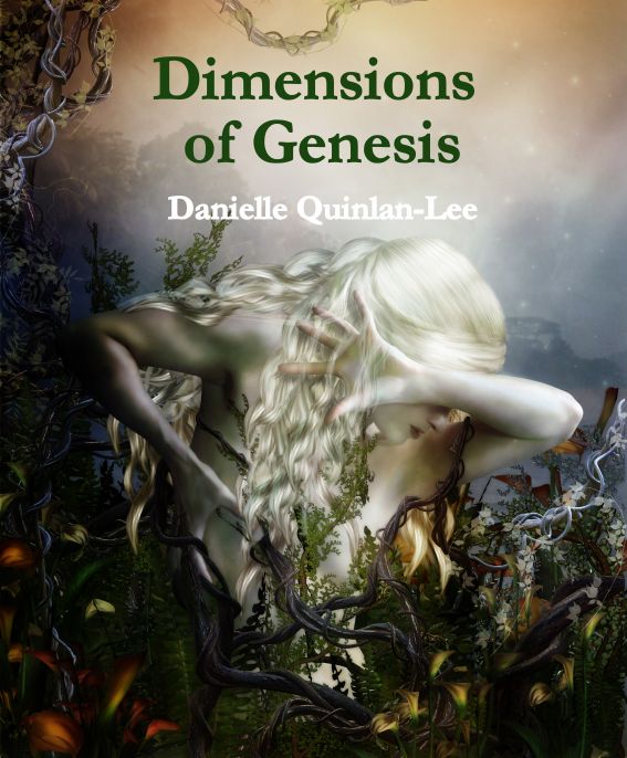 Dimensions of Genesis by Q. Lee, Danielle