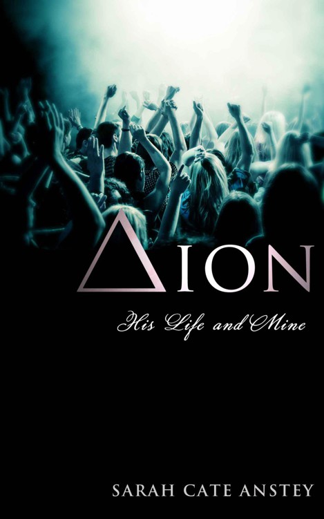 Dion: His Life and Mine by Anstey, Sarah Cate