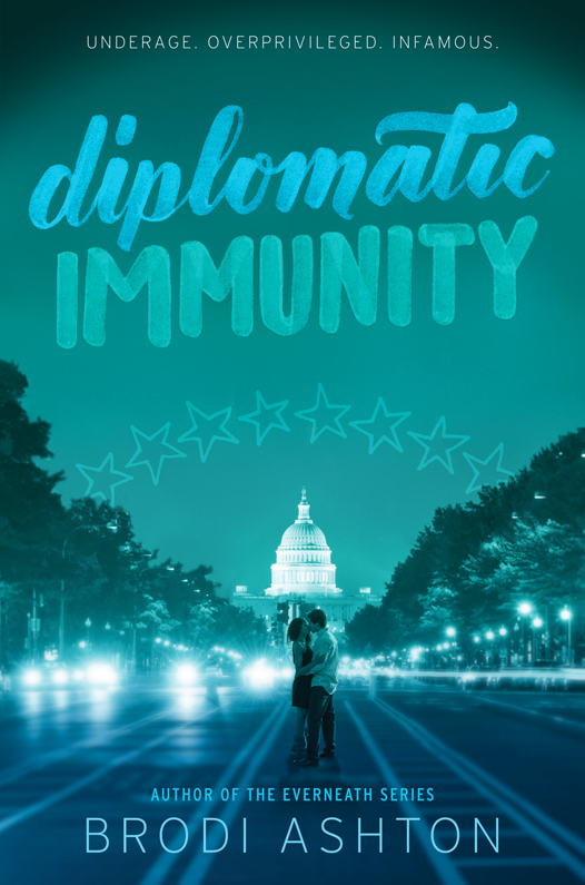 Diplomatic Immunity (2016) by Brodi Ashton