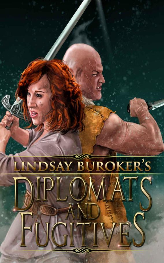 Diplomats and Fugitives (The Emperor's Edge Book 9) by Lindsay Buroker