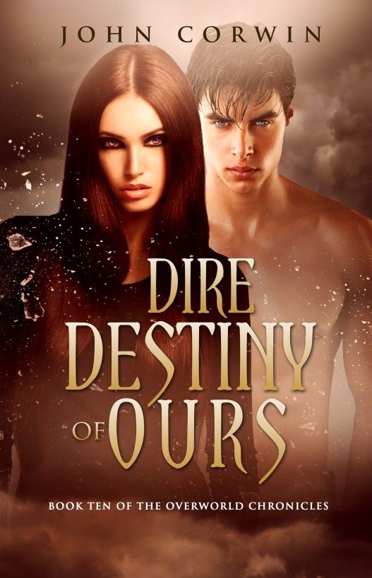 Dire Destiny of Ours by John Corwin