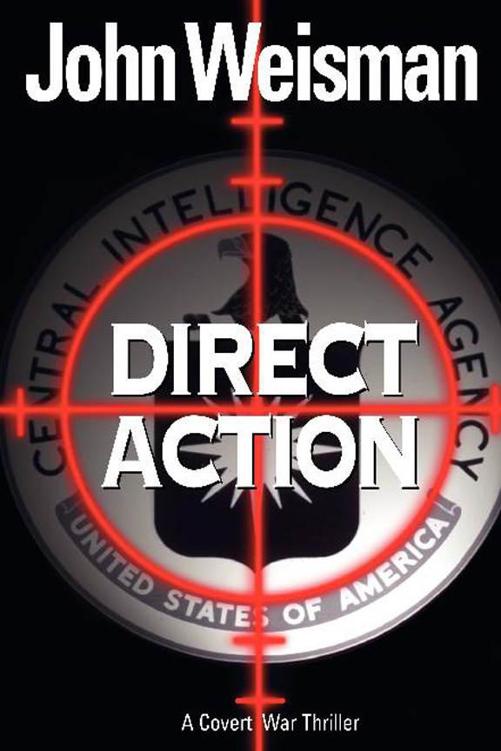 Direct Action by John Weisman