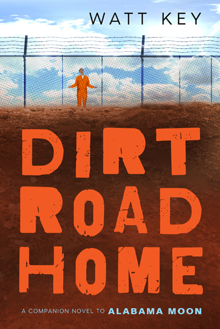 Dirt Road Home (2015) by Watt Key