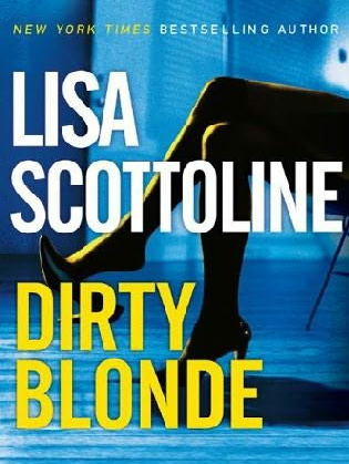 Dirty Blonde by Scottoline, Lisa