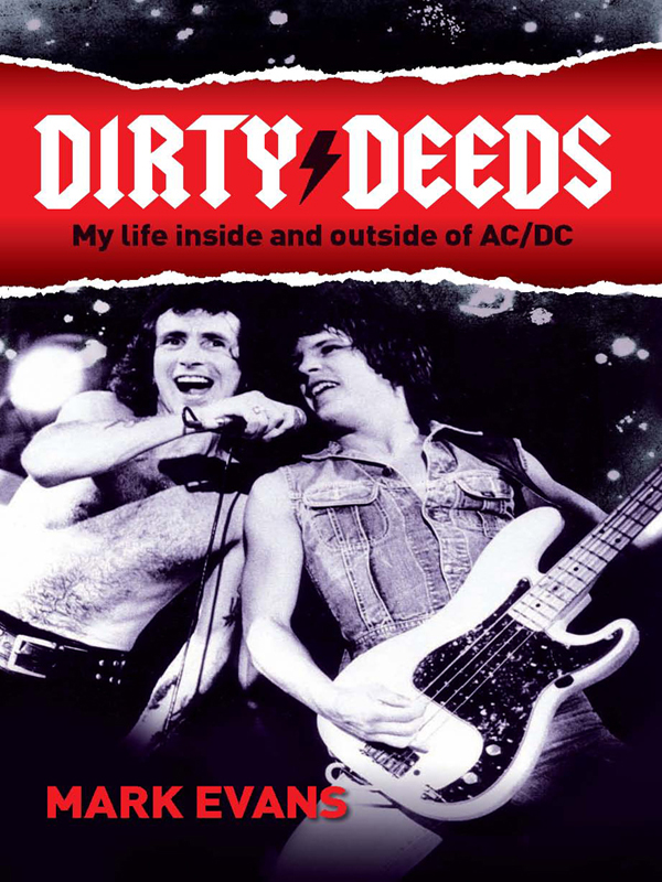 Dirty Deeds (2011) by Mark Evans