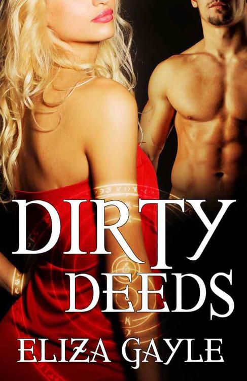 Dirty Deeds (Paranormal Erotic Romance)