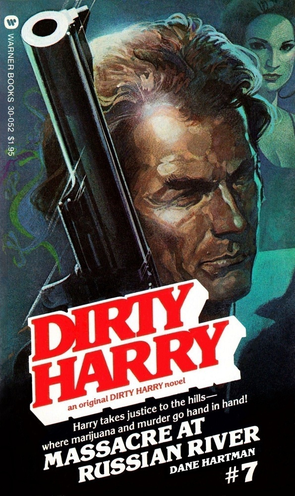 Dirty Harry 07 - Massacre at Russian River by Dane Hartman