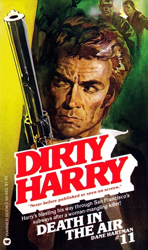 Dirty Harry 11 - Death in the Air by Dane Hartman