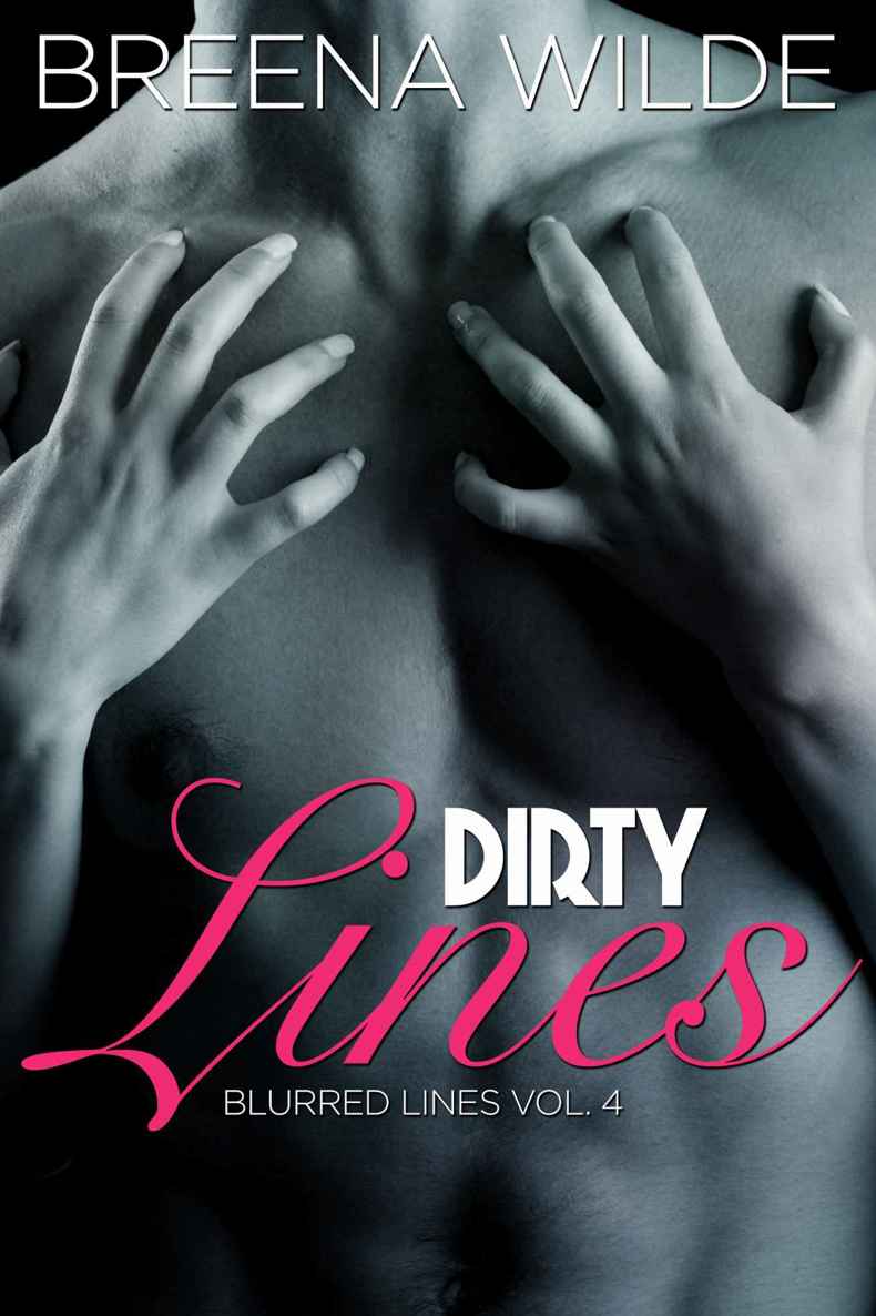 Dirty Lines (Blurred Lines Volume 4) by Wilde, Breena