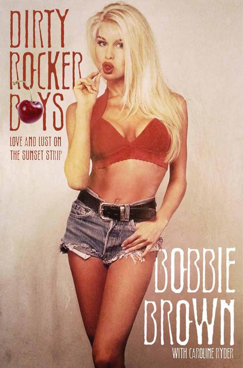 Dirty Rocker Boys by Brown, Bobbie