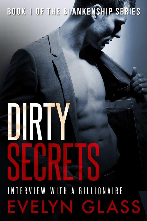 Dirty Secrets by Evelyn Glass