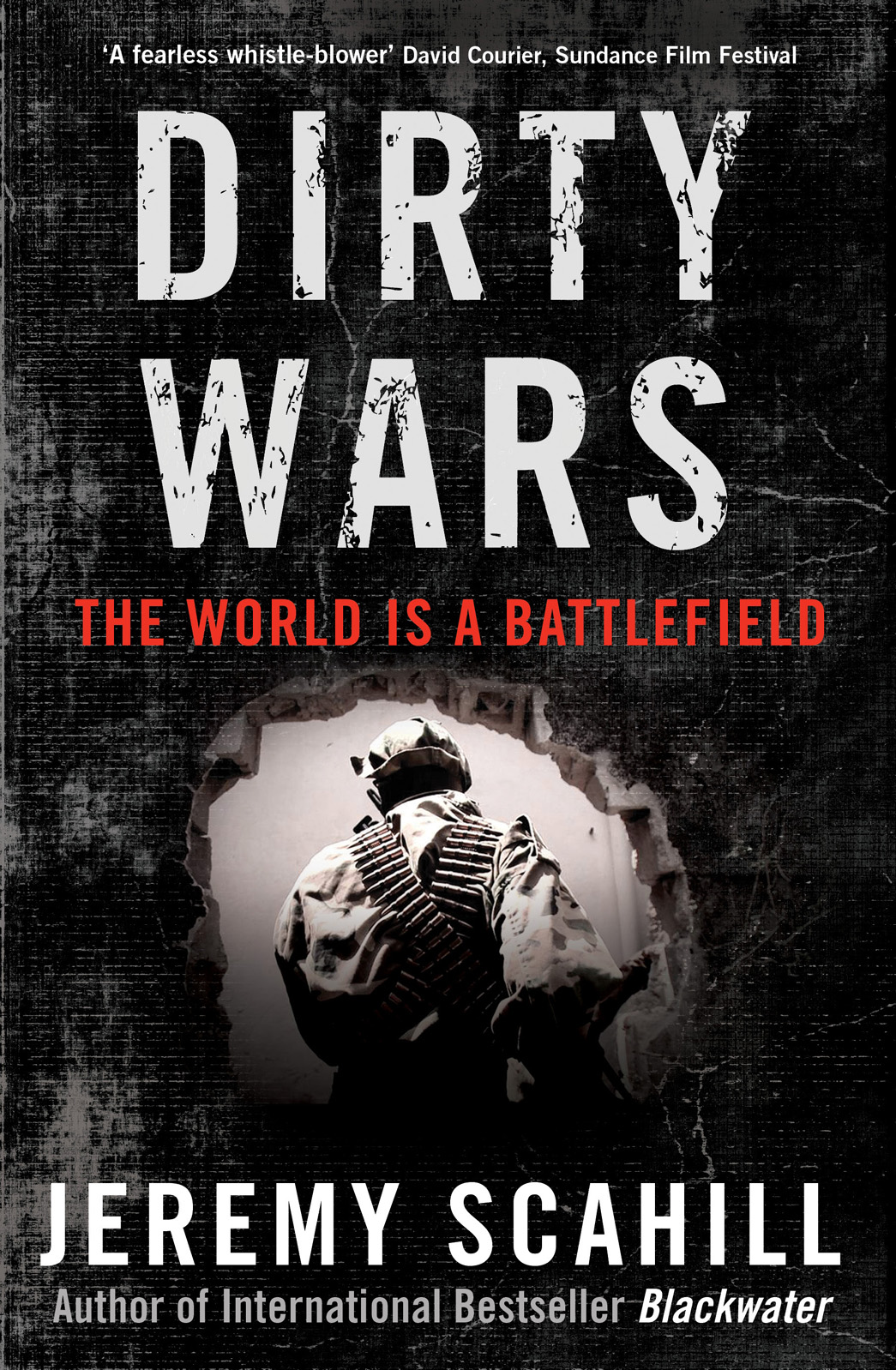 Dirty Wars by Scahill, Jeremy