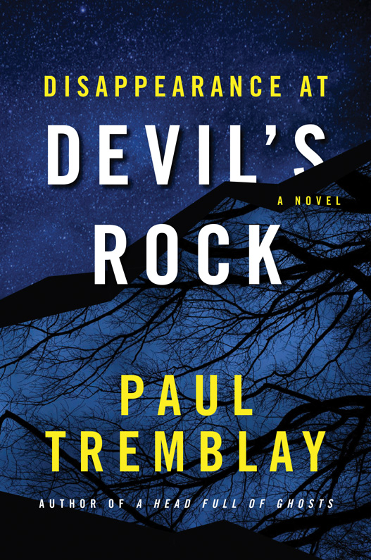 Disappearance at Devil's Rock (2016) by Paul Tremblay